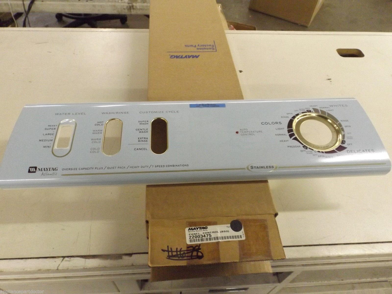 Maytag Washer 22003475 Panel, Control (bsq) NEW IN BOX Maytag Washer 22003475 Panel, Control (bsq) NEW IN BOX